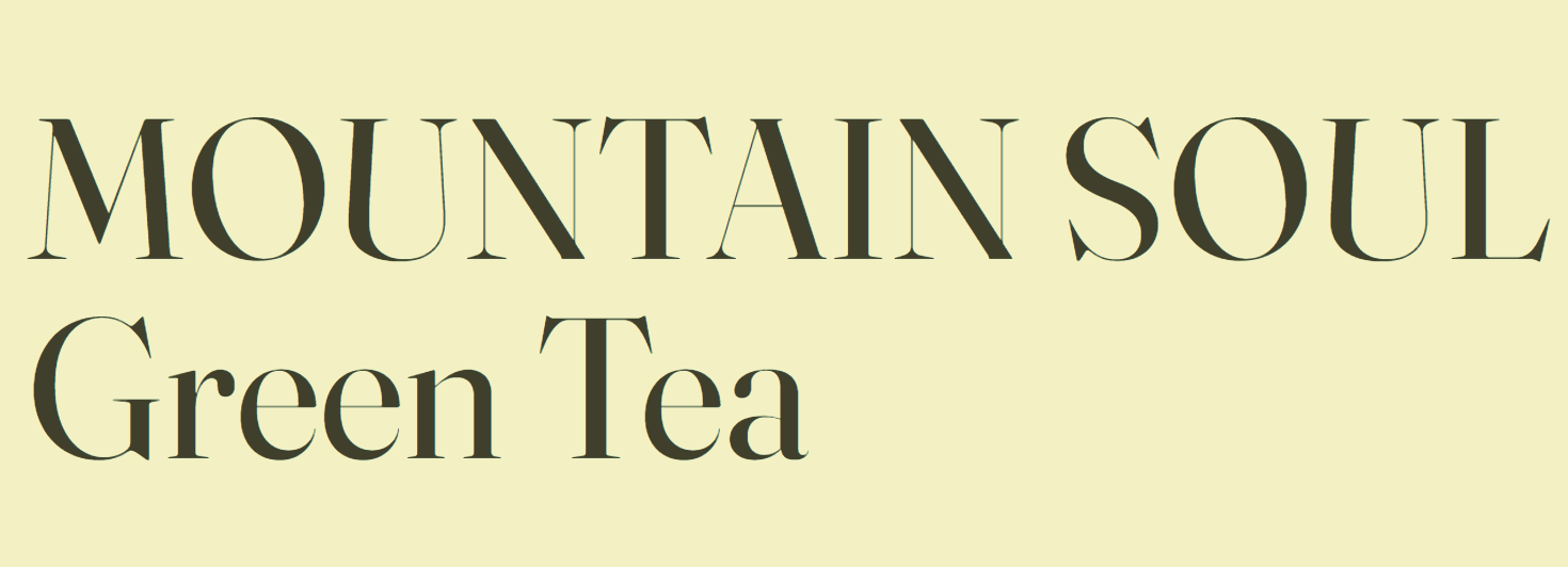 Mountain Soul Tea